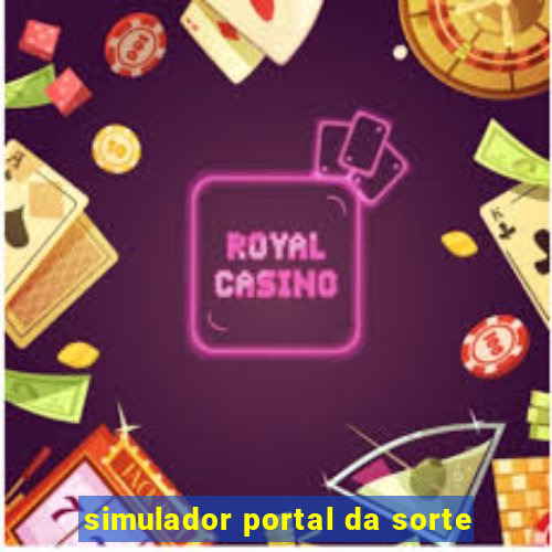 simulador portal da sorte